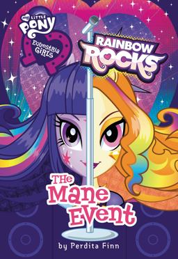 My Little Pony: Equestria Girls: Rainbow Rocks: the Mane Event