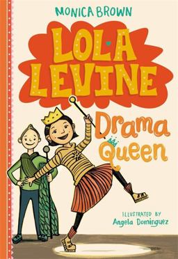 Lola Levine: Drama Queen Lola Levine: Drama Queen