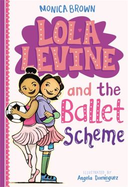 Lola Levine and the Ballet Scheme Lola Levine and the Ballet Scheme