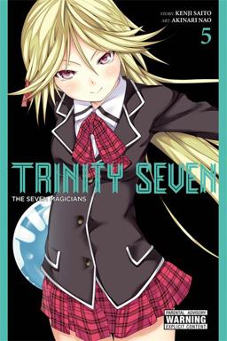 Trinity Seven, Vol. 5 The Seven Magicians  9780316263702 Front Cover