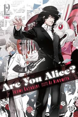 Are You Alice?, Vol. 12  9780316272414 Front Cover
