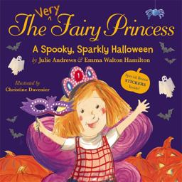 The Very Fairy Princess: a Spooky, Sparkly Halloween