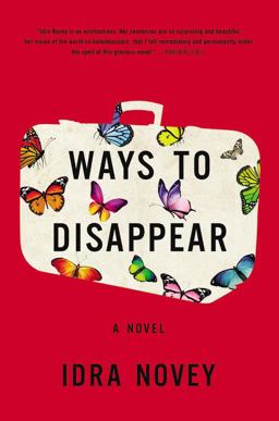 Ways to Disappear  9780316298490 Front Cover