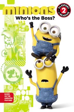 Minions: Who's the Boss?  9780316299923 Front Cover