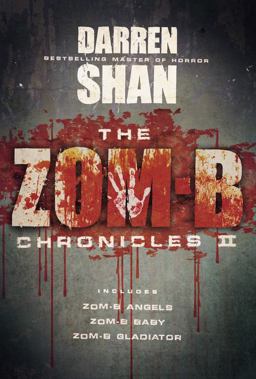 The Zom-B Chronicles II The Zom-B Chronicles II