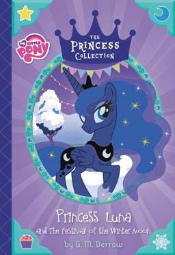 My Little Pony: Princess Luna and the Festival of the Winter Moon