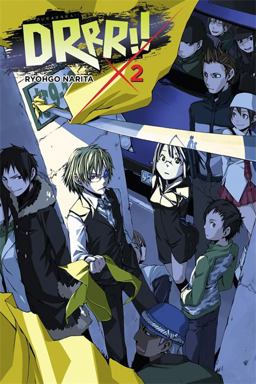 Durarara!!  9780316304764 Front Cover
