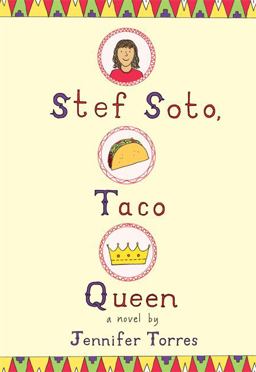 Stef Soto, Taco Queen  9780316306867 Front Cover
