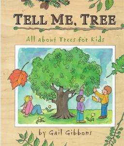 Tell Me, Tree All about Trees for Kids  9780316309035 Front Cover