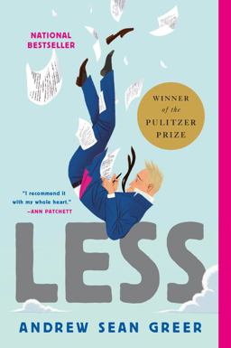 Less (Winner of the Pulitzer Prize) A Novel  9780316316132 Front Cover