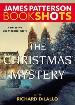 Christmas Mystery A Detective Luc Moncrief Story  9780316319973 Front Cover