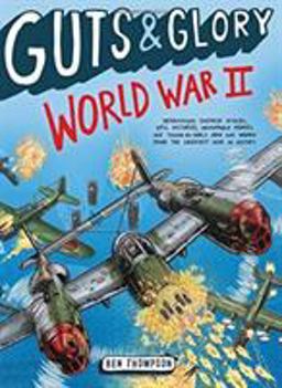 Guts and Glory: World War II