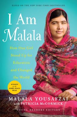 I Am Malala How One Girl Stood up for Education and Changed the World (Young Readers Edition)  9780316327930 Front Cover