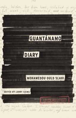 Guantï¿½namo Diary  9780316328685 Front Cover