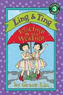 Ling and Ting: Together in All Weather