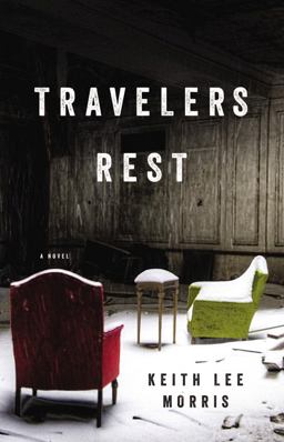 Travelers Rest A Novel  9780316335829 Front Cover