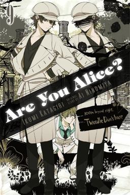 Are You Alice?, Vol. 9  9780316339926 Front Cover