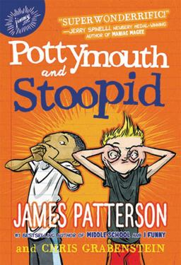 Pottymouth and Stoopid:  9780316349635 Front Cover