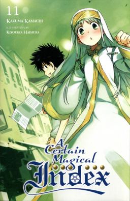 Certain Magical Index, Vol. 11 (light Novel)  9780316360005 Front Cover