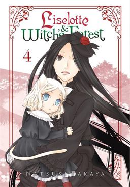 Liselotte and Witch's Forest, Vol. 4  9780316361040 Front Cover