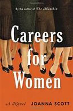 Careers for Women A Novel  9780316363839 Front Cover