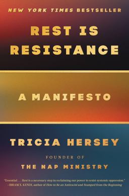 Rest Is Resistance A Manifesto  9780316365215 Front Cover