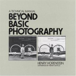 Beyond Basic Photography A Technical Manual  9780316373128 Front Cover