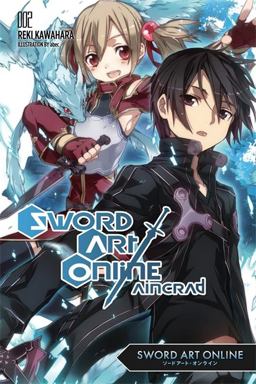 Sword Art Online 2: Aincrad (Novel)  9780316376815 Front Cover