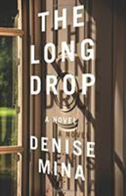 Long Drop A Novel  9780316380577 Front Cover