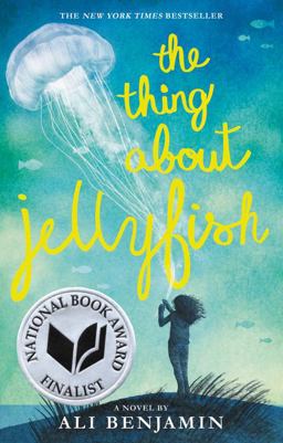 Thing about Jellyfish (National Book Award Finalist)  9780316380843 Front Cover