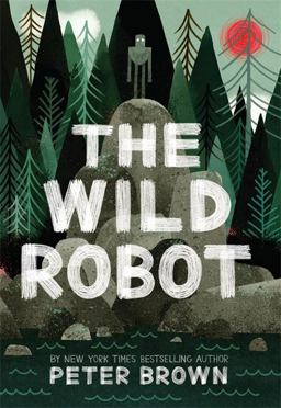 Wild Robot  9780316381994 Front Cover