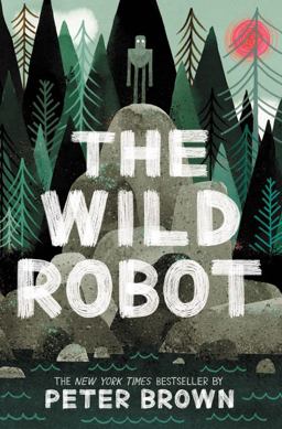 Wild Robot  9780316382007 Front Cover