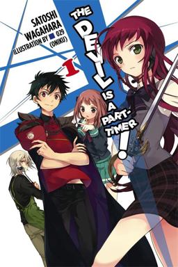 Devil Is a Part-Timer!, Vol. 1 (light Novel)  9780316383127 Front Cover