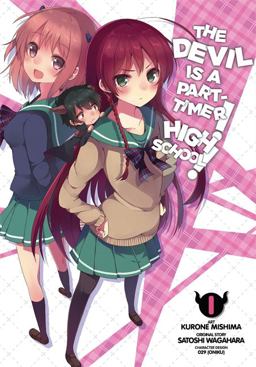 The Devil Is a Part-Timer! High School!, Vol. 1