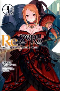 Re:ZERO -Starting Life in Another World-, Vol. 4 (light Novel)