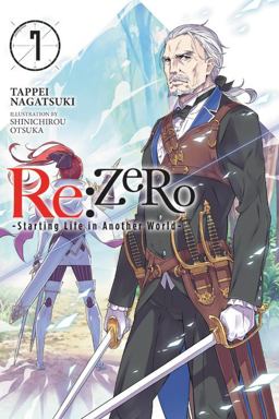 Re:ZERO -Starting Life in Another World-, Vol. 7 (light Novel)