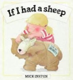 If I Had a Sheep If I Had a Sheep