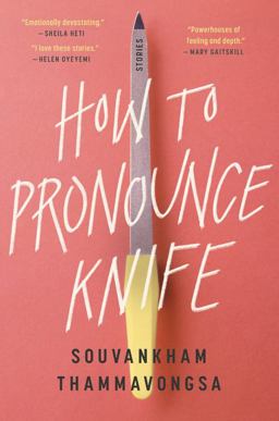 How to Pronounce Knife Stories  9780316422130 Front Cover