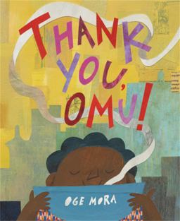 Thank You, Omu! (Caldecott Honor Book)  9780316431248 Front Cover