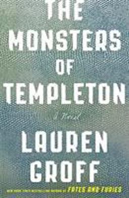 The Monsters of Templeton The Monsters of Templeton