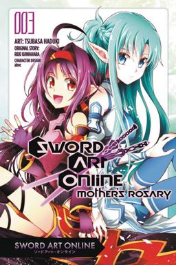 Sword Art Online: Mother's Rosary, Vol. 3 (manga)  9780316439756 Front Cover