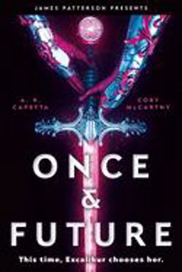 Once and Future  9780316449267 Front Cover