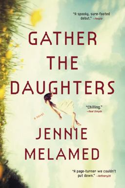 Gather the Daughters A Novel  9780316463683 Front Cover
