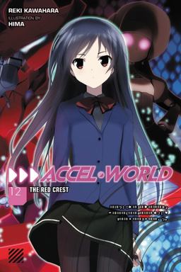 Accel World, Vol. 12 (light Novel)