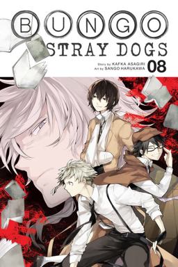 Bungo Stray Dogs, Vol. 8  9780316468206 Front Cover
