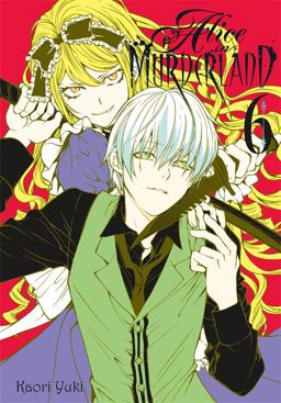 Alice in Murderland, Vol. 6  9780316469319 Front Cover