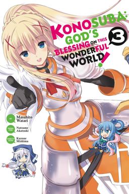Konosuba: God's Blessing on This Wonderful World!, Vol. 3 (manga)  9780316469333 Front Cover