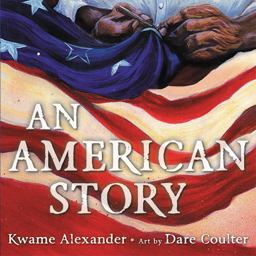 American Story (Coretta Scott King Illustrator Award Winner)  9780316473125 Front Cover