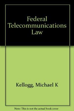 Federal Telecommunications Law  9780316486767 Front Cover