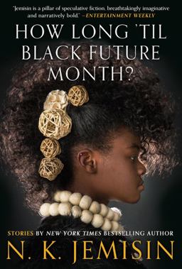 How Long 'til Black Future Month? Stories  9780316491341 Front Cover